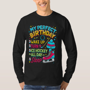 T-shirt Mon Anniversaire Parfait Réveillez-Vous Tournez 9