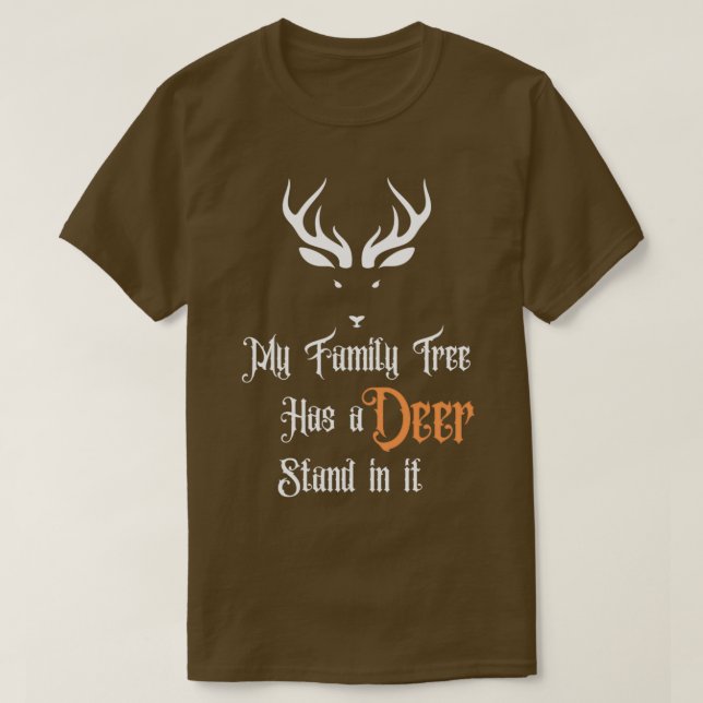 T-shirt Mon arbre généalogique contient un stand de cerfs  (Design devant)