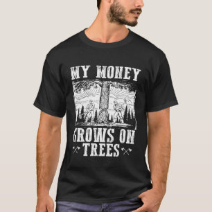 T-shirt Mon Argent Cultive Sur Les Arbres Woodworker Saw L