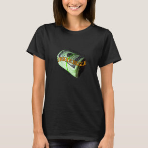 T-shirt Mon argent ne se mêle pas Jiggle Il se plie 1