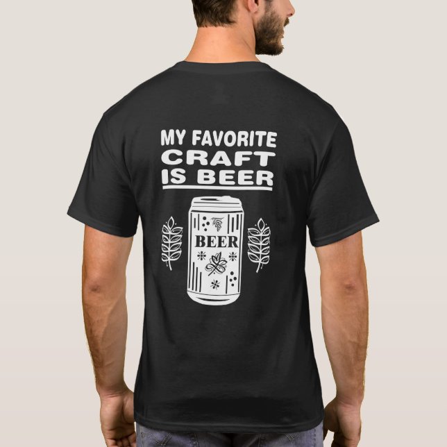 T-shirt Mon Artisanat Préféré Est La Bière (Dos)