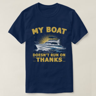 T-shirt Mon bateau ne fonctionne pas avec les propriétaire
