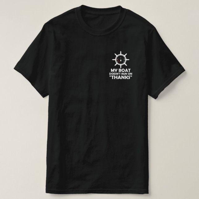 T-shirt Mon bateau ne fonctionne pas grâce à la navigation (Design devant)