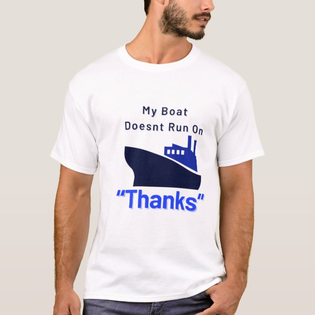 T-shirt Mon Bateau Ne Fonctionne Pas Sur Merci Bateau (Devant)