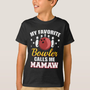 T-shirt Mon Bowler Favori M'Appelle Mamaw Funny Bowling Ma