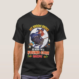 T-shirt Mon Broom A Éclaté Donc Maintenant Je Suis Une Inf