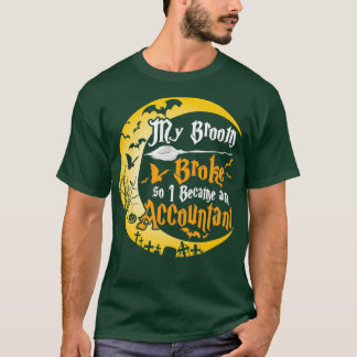 T-shirt Mon Broom S'Est Écrasé Alors Je Suis Devenu Un Com