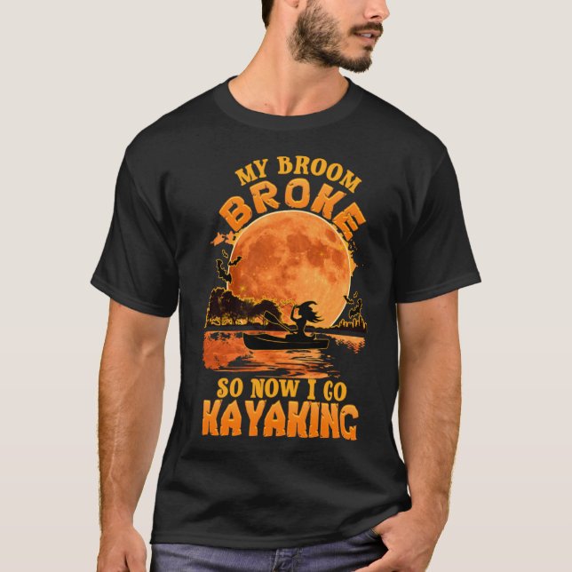 T-shirt Mon Broom S'Est Écrasé Alors Maintenant Je Vais Ka (Devant)
