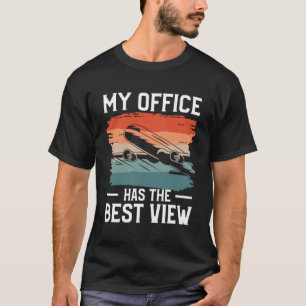 T-shirt Mon Bureau A La Meilleure Vue Aviateur Pilote