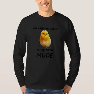 T-shirt Mon café est cassé Je suis toujours fatigué grinch