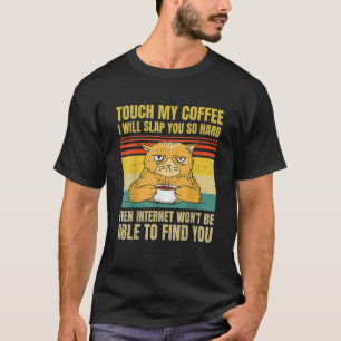 T-shirt Mon Café Ill Vous Abat Tellement Dur Café Café Caf
