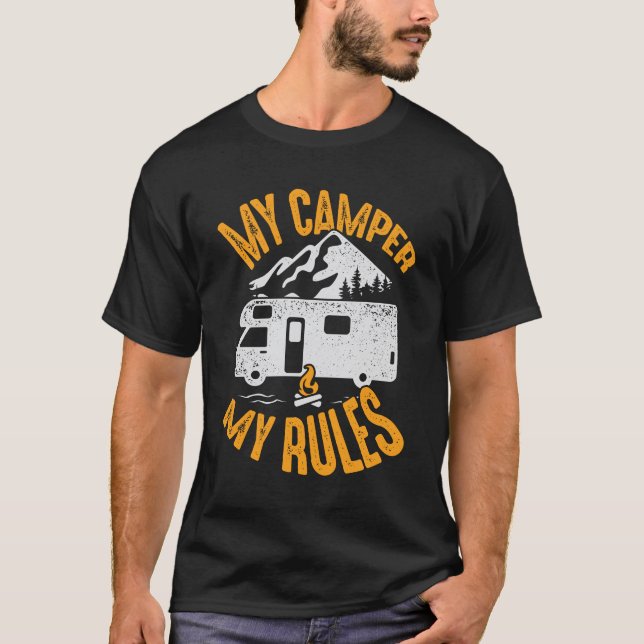 T-shirt Mon Camper Mes Règles RV Camping Lover Cadeau (Devant)