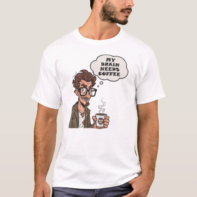 T-shirt Mon cerveau a besoin de carburant pour le cerveau  (Devant)