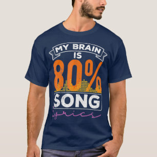 T-shirt Mon cerveau est 80 paroles de chanson musique mél