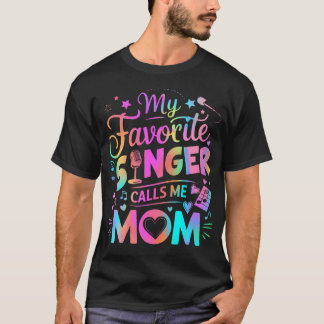 T-shirt Mon chanteur préféré m'appelle maman Meilleur Bonh