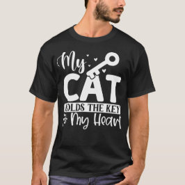 T-shirt Mon Chat A La Clé De Mon Coeur