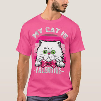 T-shirt Mon Chat Est Ma Saint Valentin Kitten Loover Valen