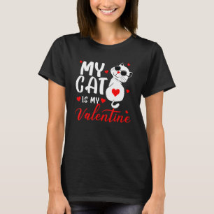 T-shirt Mon chat est mon Valentin drôle de la Saint-Valent