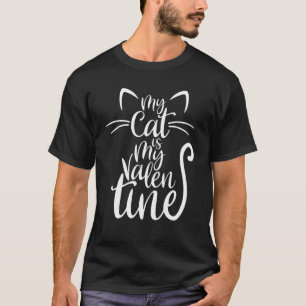 T-shirt Mon chat est mon Valentin Drôles de chats