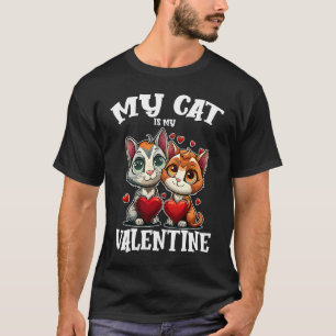 T-shirt Mon chat est mon Valentin Mignon chat de la Saint-