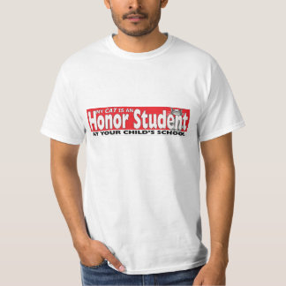 T-shirt Mon chat est un étudiant d'honneur à votre école T