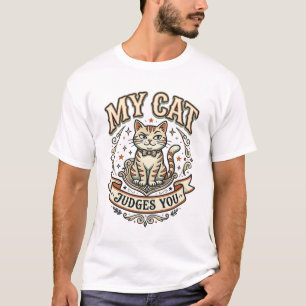 T-shirt Mon Chat Vous Juges Chat Sarcasme Attitude Vintage