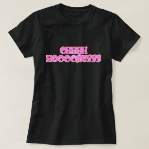 T-shirt Mon chéri ! HOHH HOOONEYYYY