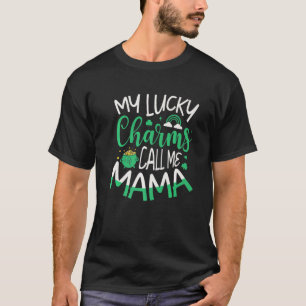 T-shirt Mon Chic Charms M'Appelle Mama Pour Un St Patron I