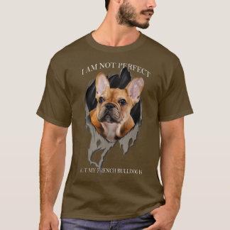 T-shirt Mon Chien À Balles Français Est Un Chien Parfait 