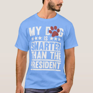 T-shirt Mon chien est Chiens plus intelligents Papa Maman 