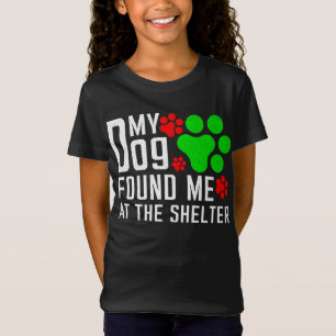 T-Shirt Mon Chien M'A Trouvé Chez Les Amoureux de les chie
