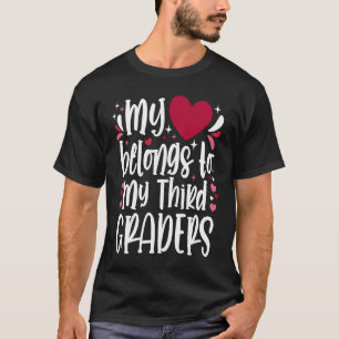 T-shirt Mon coeur appartient à Mes troisième Graders Valen