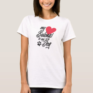 T-shirt Mon coeur appartient à mon chien Valentine   T-shi