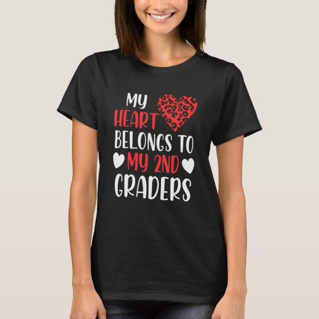 T-shirt Mon Coeur Appartient À Valentines Day Second Grade (Devant)