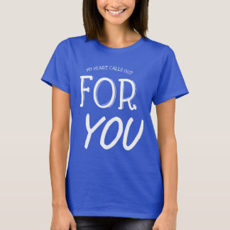 T-shirt Mon Coeur appelle pour vous dire Citations Aimer H