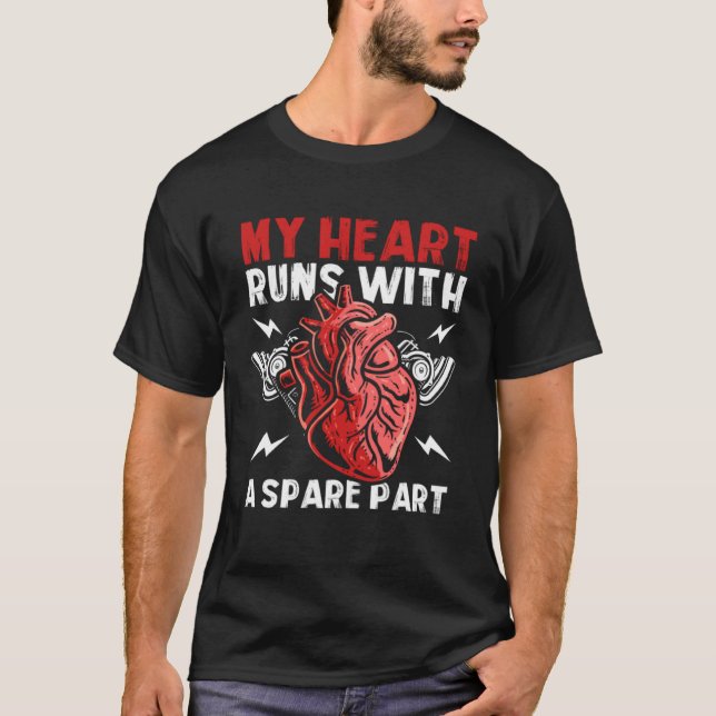 T-shirt Mon Coeur Fonctionne Avec Une Pièce De Rechange Op (Devant)