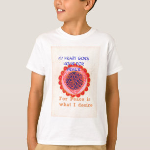T-shirt "Mon coeur rentre à la maison pour la paix" Imprim