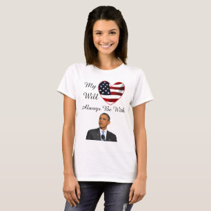 T-shirt Mon cœur sera toujours avec, le président Obama