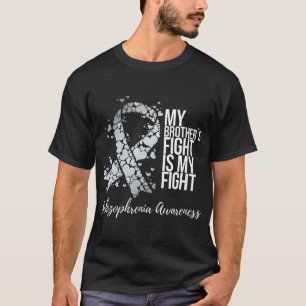T-shirt Mon combat Frères est mon combat contre la schizop