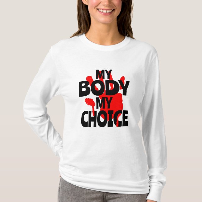 T-shirt Mon corps Mon choix (Devant)