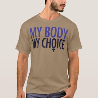 T-shirt Mon corps mon choix prochoix féministe