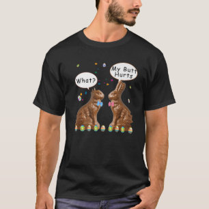 T-shirt Mon cul fait mal au lapin au chocolat Pâques drôle