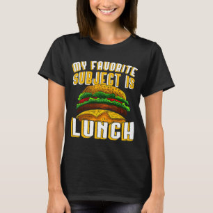 T-shirt Mon déjeuner préféré est un grand hamburger juteux