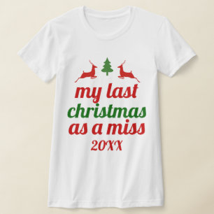 T-shirt "Mon dernier Noël comme une mante" cerf vert rouge