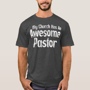 T-shirt Mon église a un pasteur génial