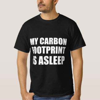 T-shirt Mon empreinte carbone est endormie