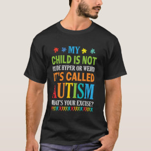 T-shirt Mon enfant n'est pas impoli hyper bizarre C'est ap