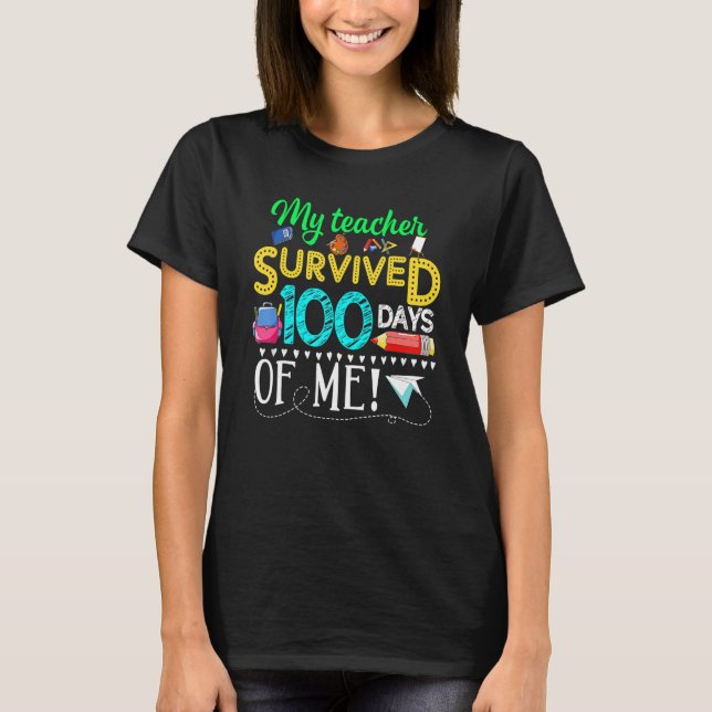 T-shirt Mon Enseignant A Survécu 100 Jours De Moi Drôle 10 (Devant)
