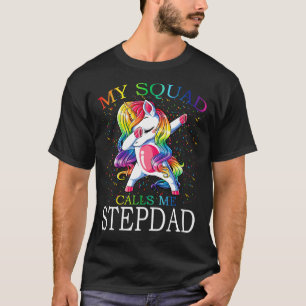 T-shirt Mon Escadron M'Appelle STEPDAD Unicorn