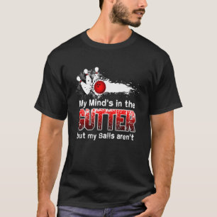T-shirt Mon esprit est dans la goutte mais mes boules ne s